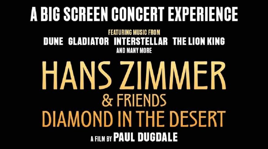 Hans Zimmer & Friends: Diamond in the Desert