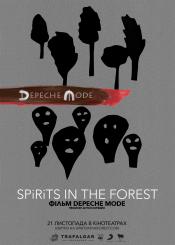 Depeche Mode: SPIRITS IN THE FOREST